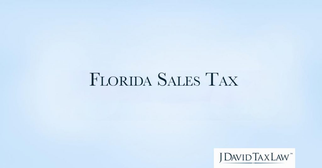 Florida Sales Tax Attorney - J. David Tax Law