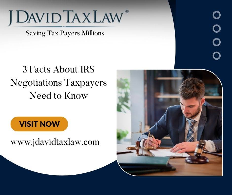 IRS negotiation tips from J. David Tax Law