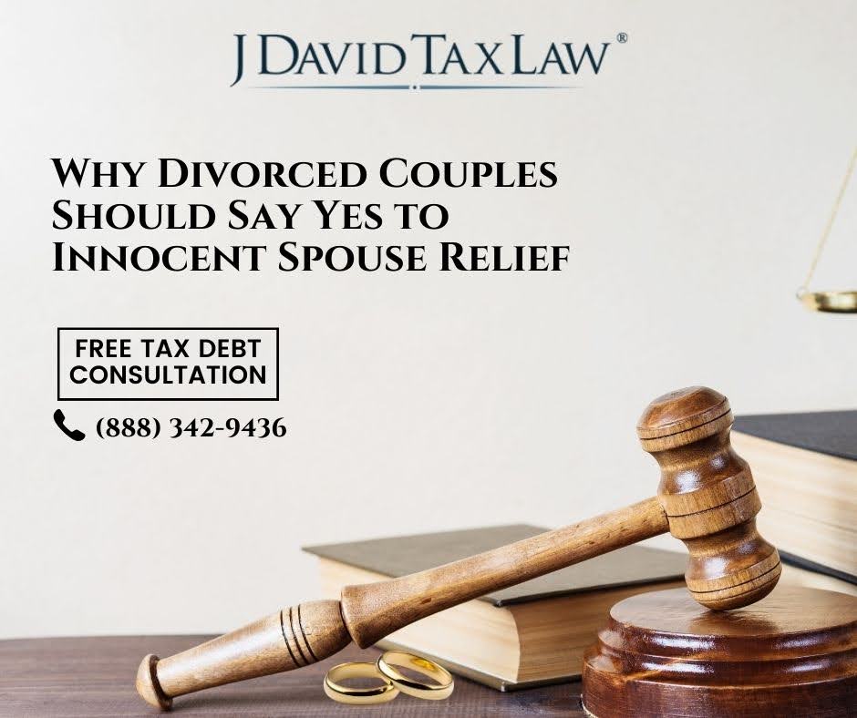 Innocent Spouse Relief - J. David Tax Law