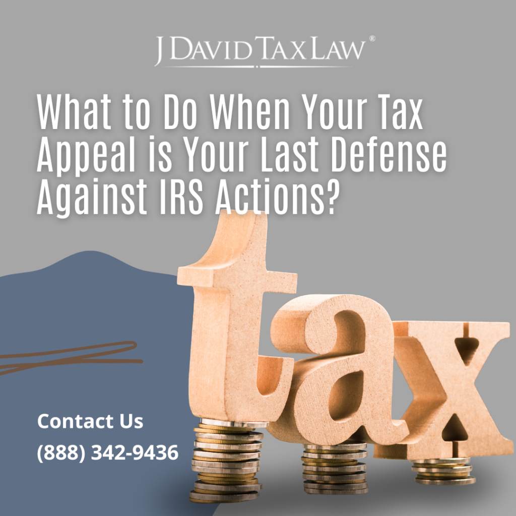 IRS appeal help from J. David Tax Law