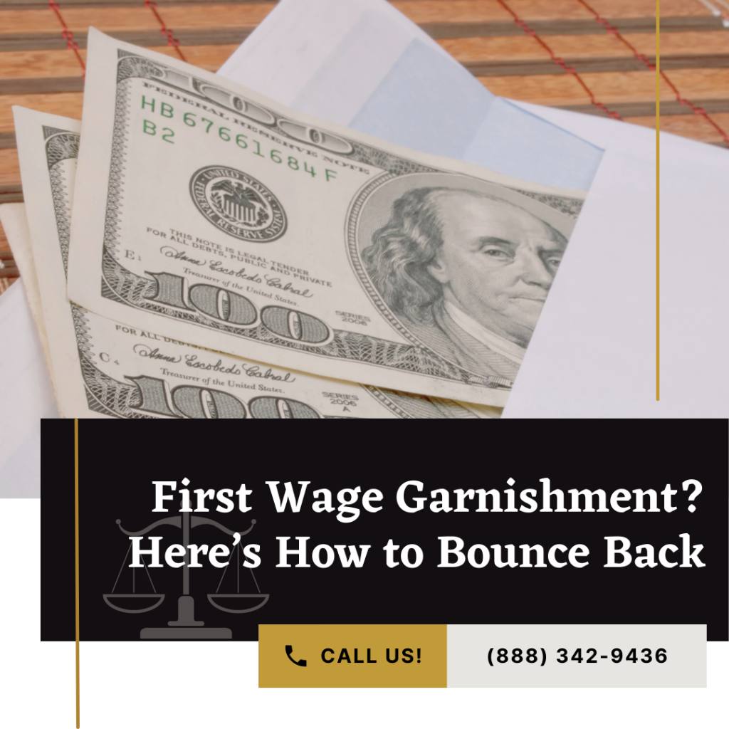 First Wage Garnishment