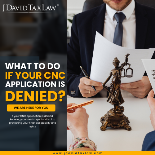 CNC application denied help - J. David Tax Law