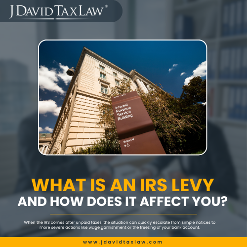 What Is An Irs Levy And How Does It Affect You?