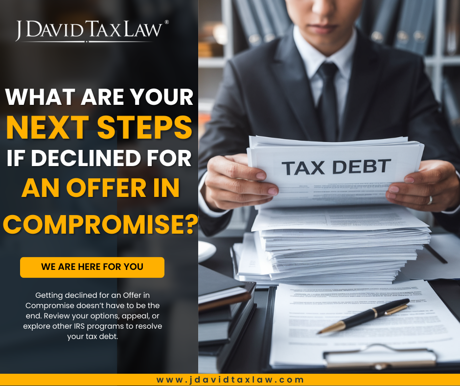 J. David Tax Law OIC denial help