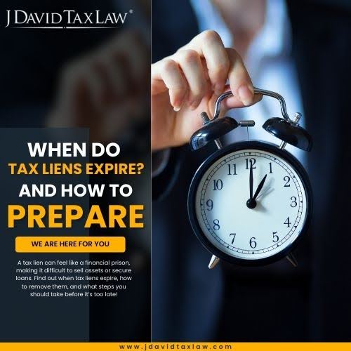 Tax lien expiration guide - J. David Tax Law