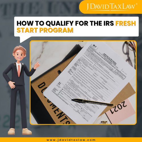 How to qualify for the IRS fresh start program