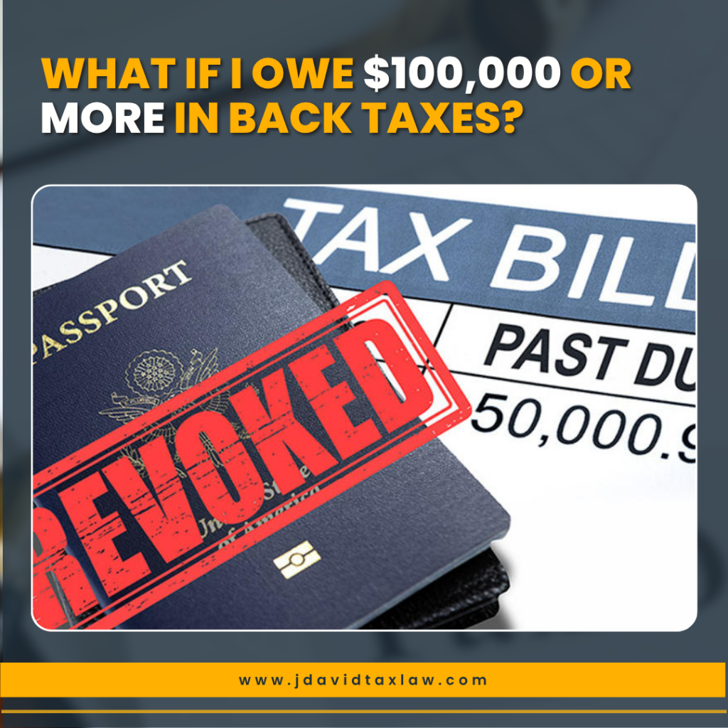 What if I owe 100k or more in back taxes