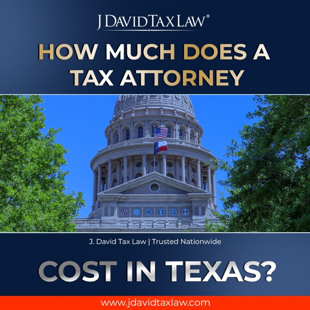 How much does a tax attorney cost in Texas?