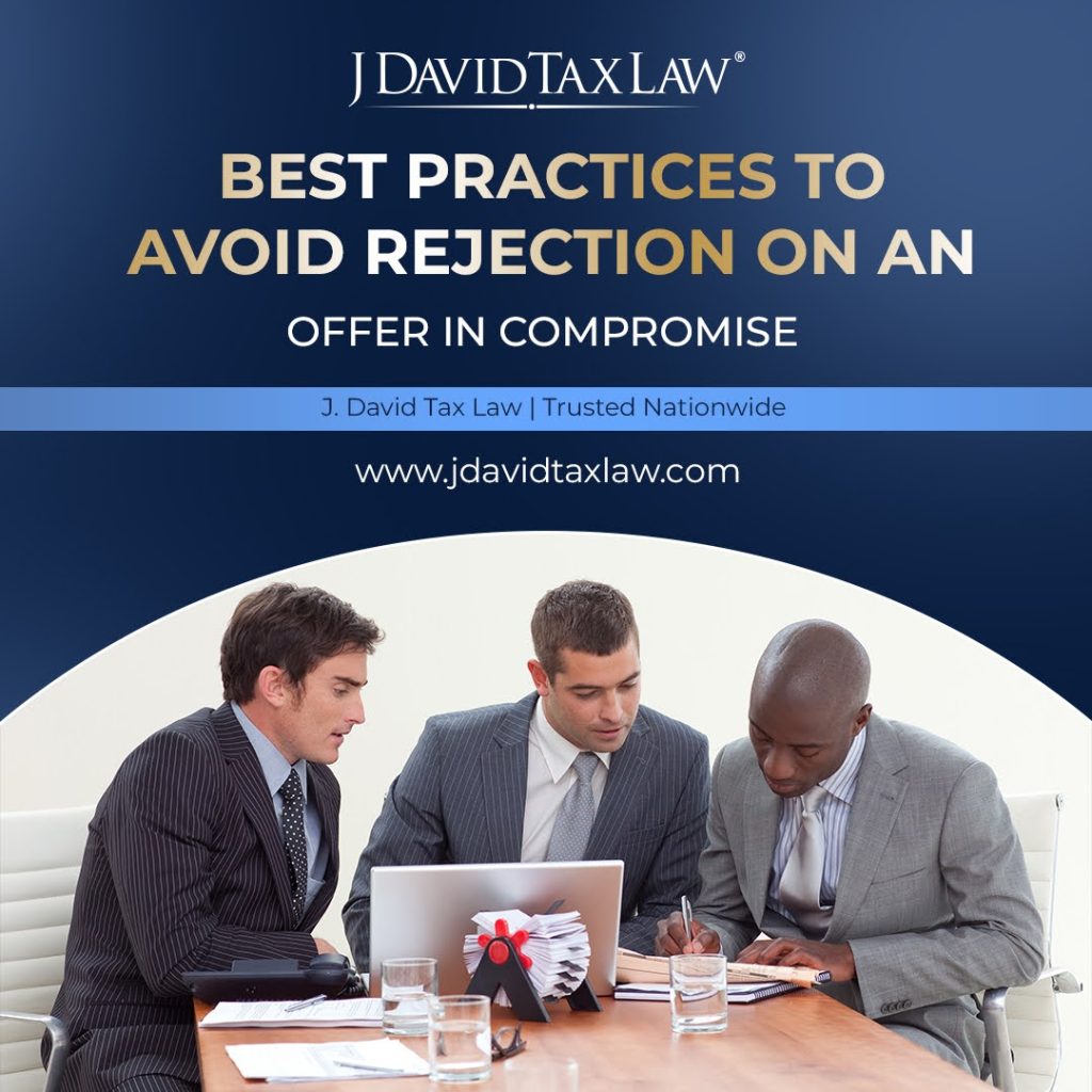 Best Practices to avoid rejection on an offer in compromise