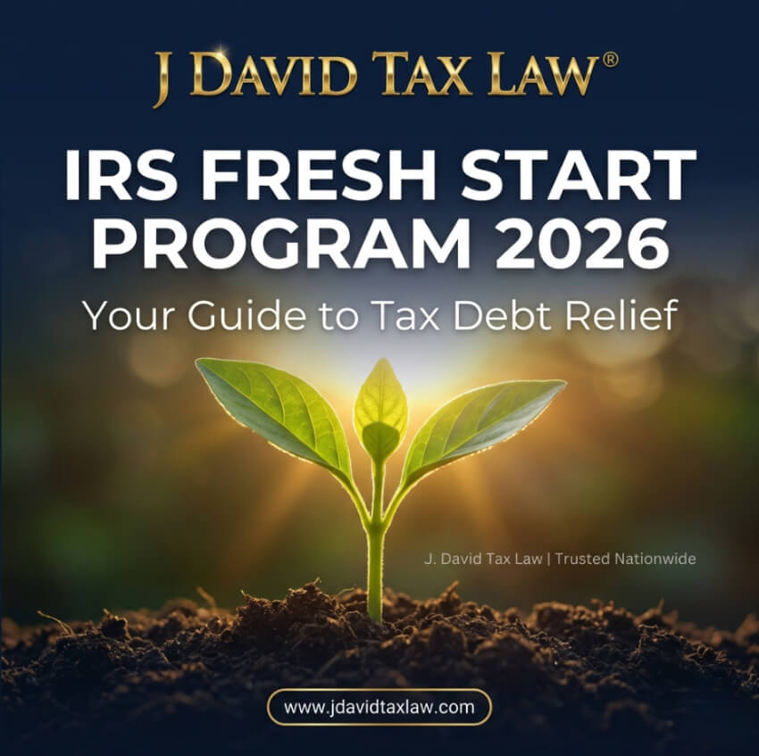 2026 IRS Fresh Start Program Guide