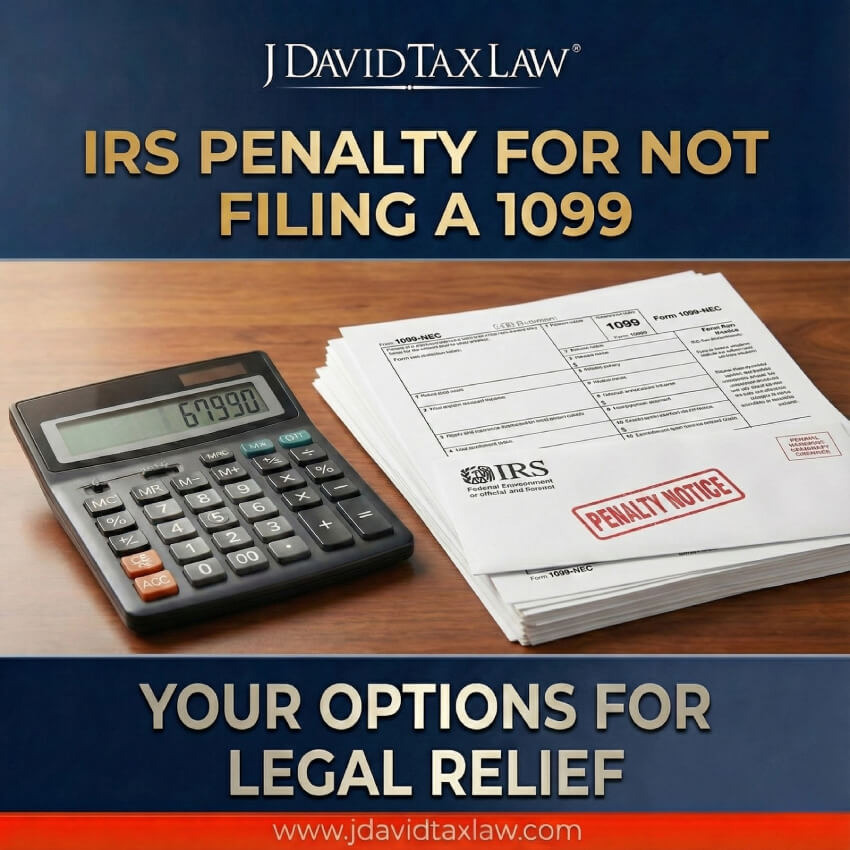 Penalty for Not Filing a 1099 IRS Fines and Penalty Relief