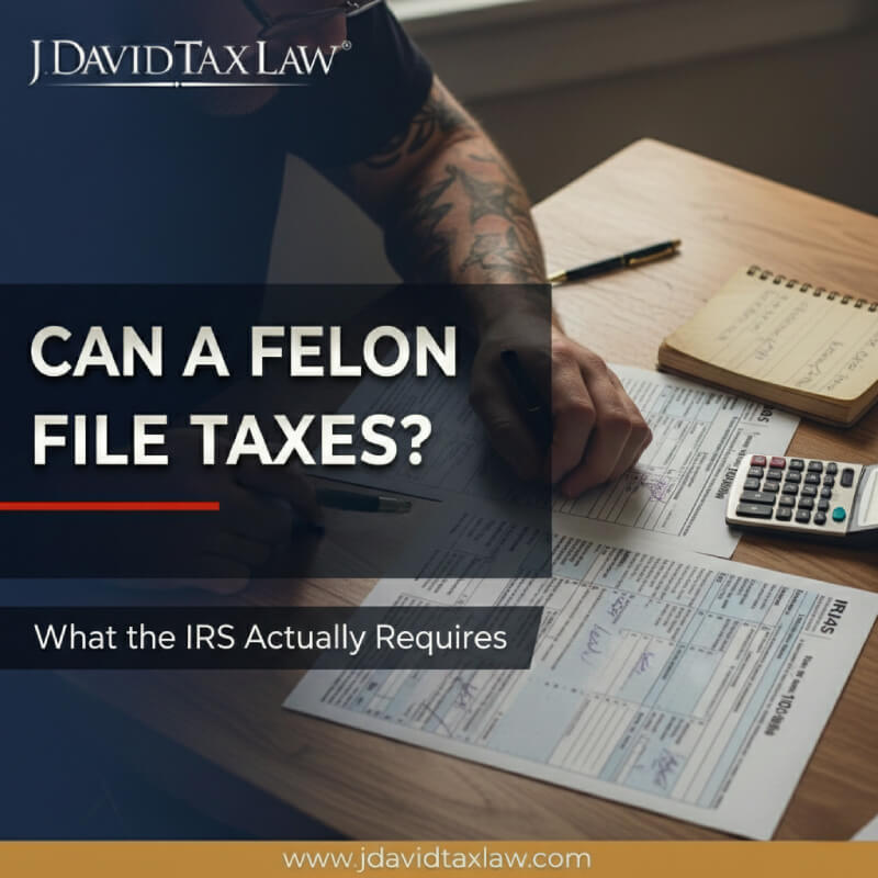 Can a Felon File Taxes