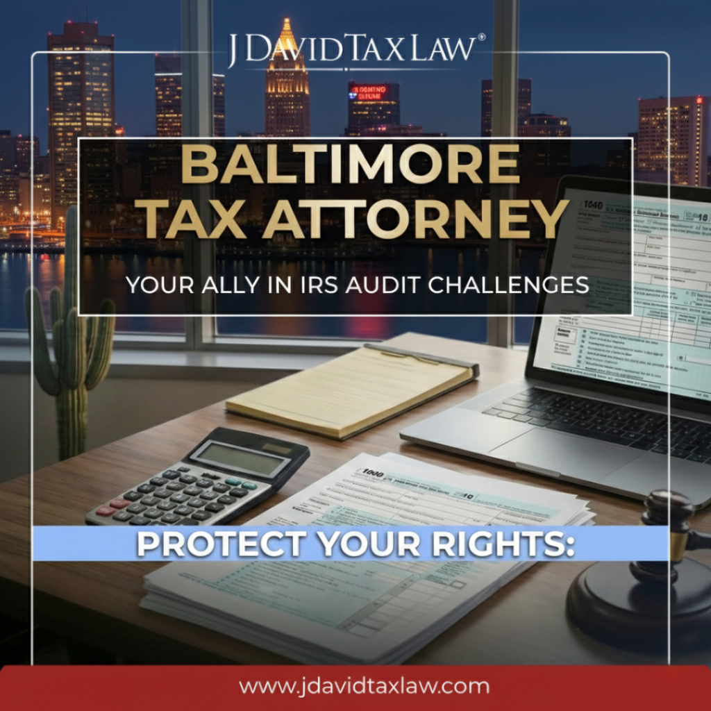 Baltimore tax attorney for IRS audits