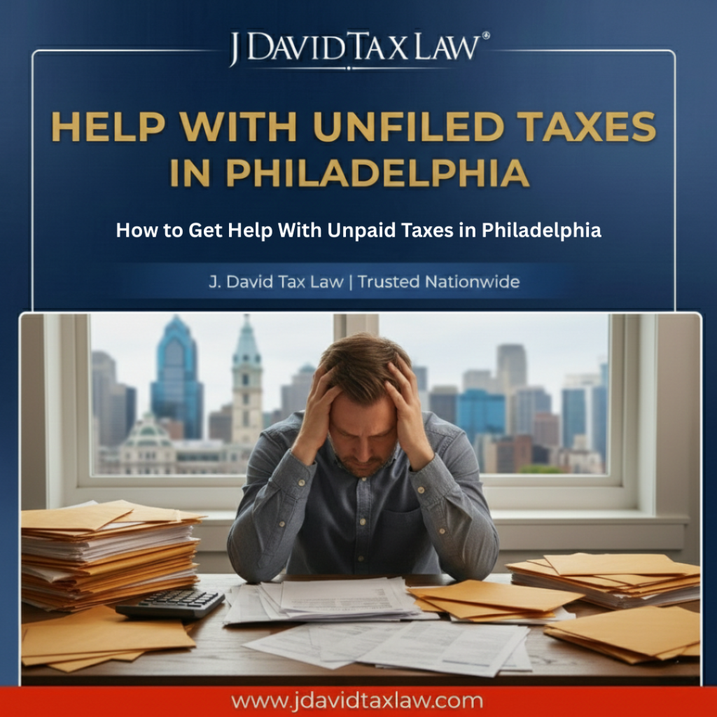 Philadelphia Unpaid Tax Attorney