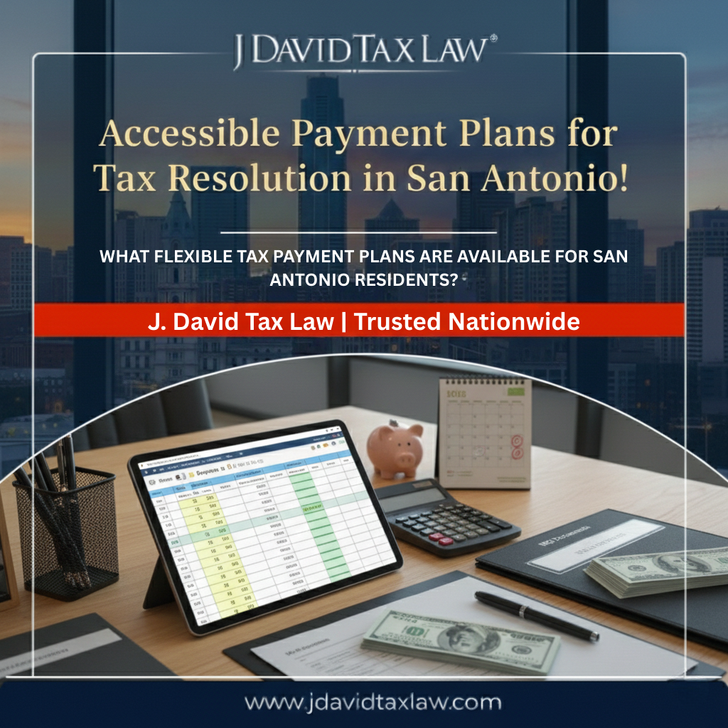 Accessible payment plans for tax resolution in san antonio